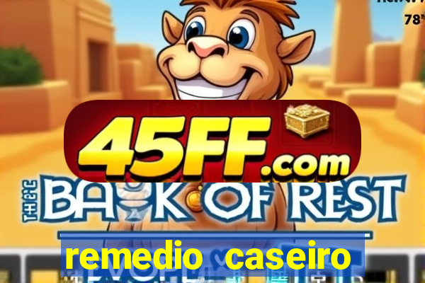 remedio caseiro para diabete